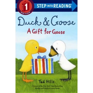 Duck and Goose, A Gift for Goose | Tad Hills (2019)