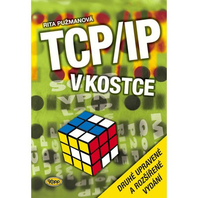 TCP/IP v kostce - Rita Pužmanová