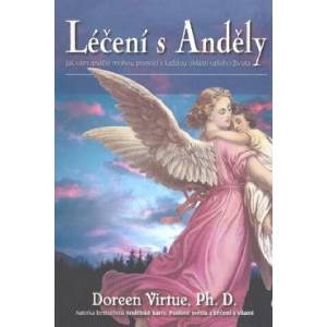 Léčení s Anděly | Doreen Virtue (2015)