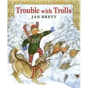 Trouble With Trolls | Jan Brett (ISBN: 9780399223365)