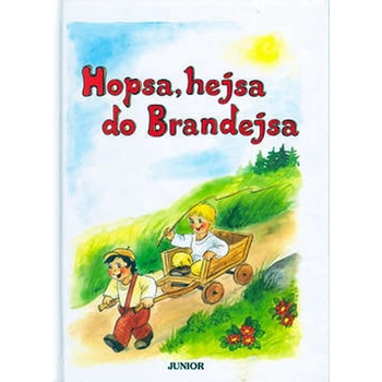 Hopsa, hejsa do Brandejsa