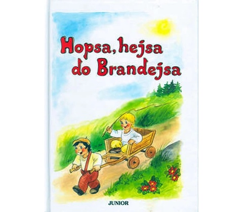 Hopsa, hejsa do Brandejsa