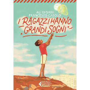 ragazzi hanno grandi sogni | Alì Ehsani, Francesco Casolo (2026)