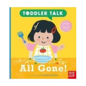 Toddler Talk: All Gone! (ISBN: 9798887771656)