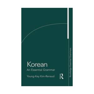 Korean: An Essential Grammar | Young-Key Kim-Renaud (ISBN: 9780415383882)