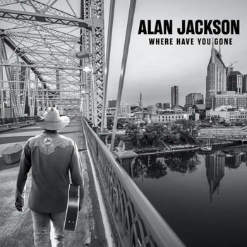 JACKSON, ALAN - WHERE HAVE YOU GONE CD