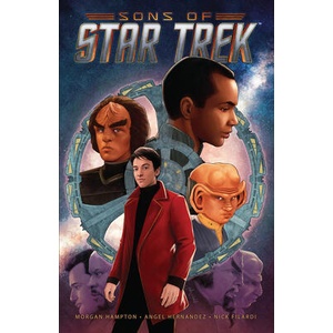 Star Trek: Sons of Star Trek | Manuel Bracchi, Angel Hernandez (ISBN: 9798887241555)
