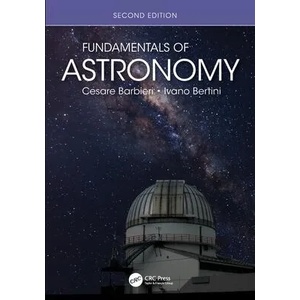 Fundamentals of Astronomy | Cesare Barbieri, Ivano Bertini (ISBN: 9780367253202)