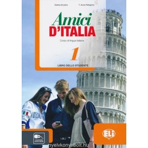 Amici d’ Italia 1 - Libro dello studente (ISBN: 9788853615114)