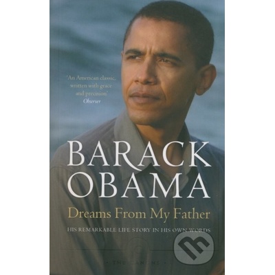 Dreams from My Father Obama President Barack