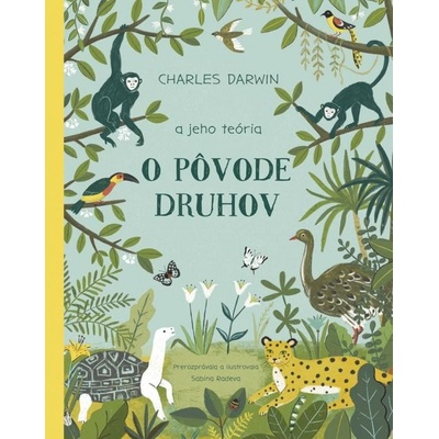 Charles Darwin a jeho teória O pôvode druhov - Sabina Radeva