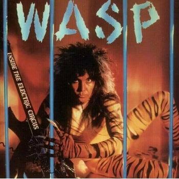 W. A. S. P W. A. S. P. - Inside The Electric Circus (Reissue) (Blue Coloured) (LP) (0636551597517)