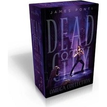 Dead City Omega Collection Books 1-3: Dead City; Blue Moon; Dark Days Ponti James Boxed Set