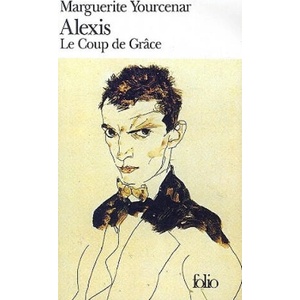 Le coup de grace | Marguerite Yourcenar (ISBN: 9782070370412)