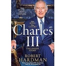 Charles III - Robert Hardman