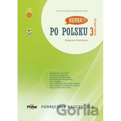 HURRA!!! PO POLSKU 3 Podrecznik nauczyciela - Malgorzata Malolepsza