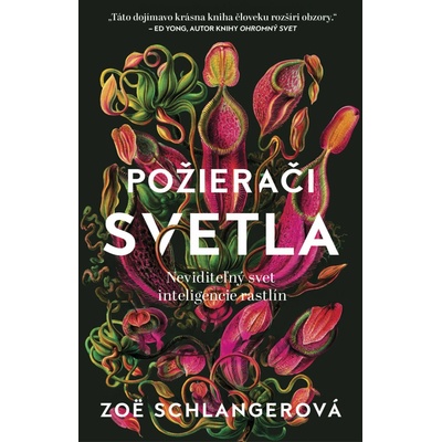 Požierači svetla - Schlangerová Zoë