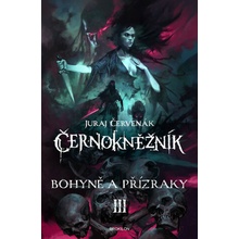 Bohyně a přízraky