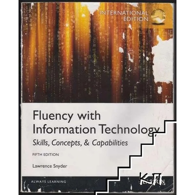 Fluency with Information Technology