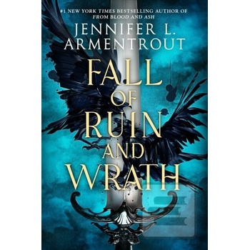 Fall of Ruin and Wrath - Jennifer L. Armentrout
