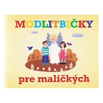 Modlitbičky pre maličkých