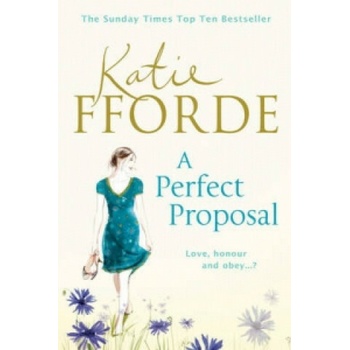 A Perfect Proposal - K. Fforde