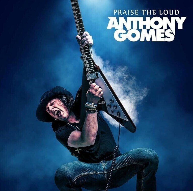 Anthony Gomes - Praise The Loud (LP) (638647817226)