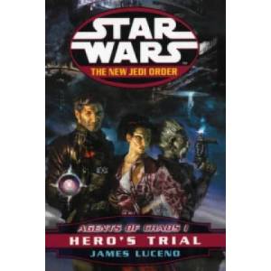 Star Wars: The New Jedi Order - Agents Of Chaos Hero's Trial | James Luceno (2000)
