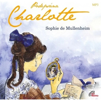 Podepsána Charlotte - Sophie de Mullenheim