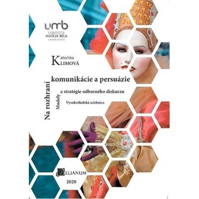 Na rozhraní komunikácie a persuázie