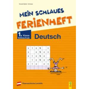 Mein schlaues Ferienheft Deutsch - 1. Klasse Volksschule (ISBN: 9783707424812)