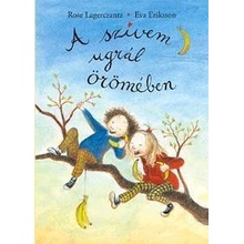 A szívem ugrál örömében