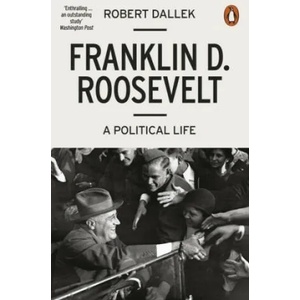 Franklin D. Roosevelt | Robert Dallek (ISBN: 9780141986593)