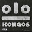 Lunatic - Kongos - CD