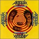 STATE OF EUPHORIA - ANTHRAX