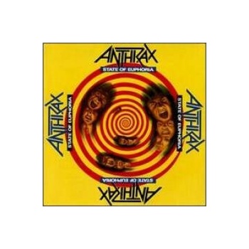 STATE OF EUPHORIA - ANTHRAX