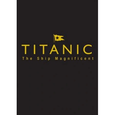 Titanic the Ship Magnificent - Slipcase