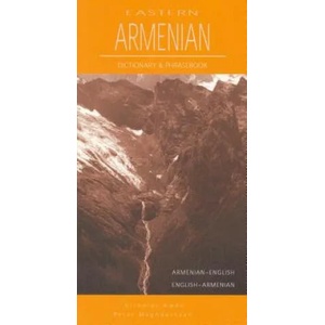 Eastern Armenian-English / English-Eastern Armenian Dictionary & Phrasebook | Nicholas Awde (2003)