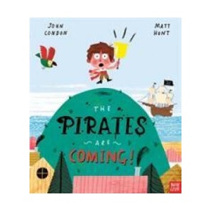 Pirates Are Coming! | John Condon (ISBN: 9781788006798)