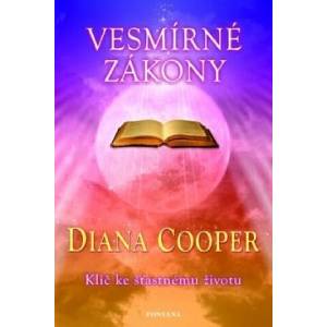 Vesmírné zákony | Diana Cooper (2016)