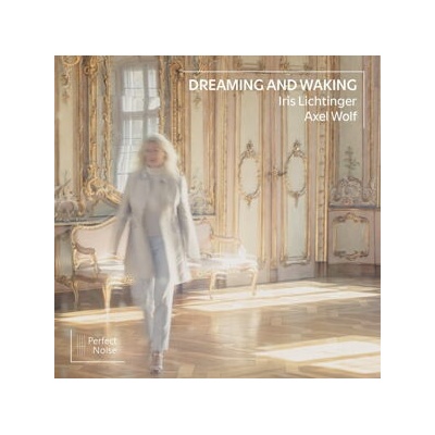 LICHTINGER, IRIS - DREAMING AND WALKING CD