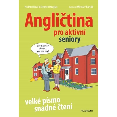 Angličtina pro aktivní seniory - Miroslav Barták ilustrátor