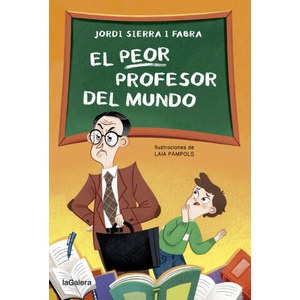 El peor profesor del mundo | JORDI SIERRA I FABRA (2023)
