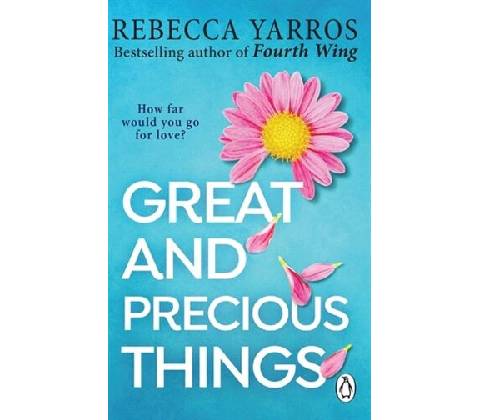 Great and Precious Things