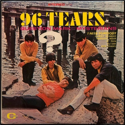 96 Tears - Question Mark and The Mysterians LP