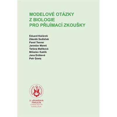 Modelové otázky z biologie pro přijímací zkoušky