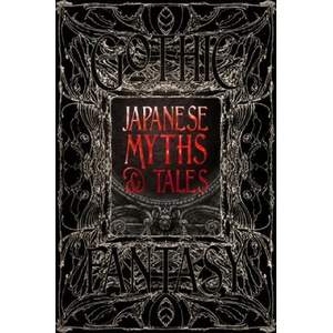 Japanese Myths & Tales (ISBN: 9781787556836)