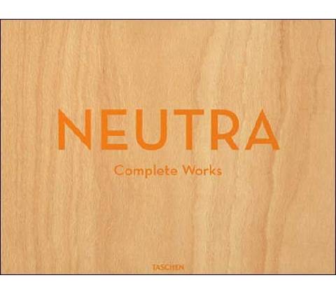 Neutra Complete Works