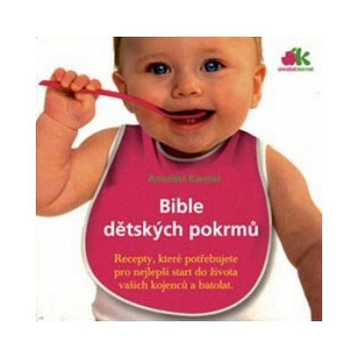 Bible dětských pokrmů Annabel Karmel CZ