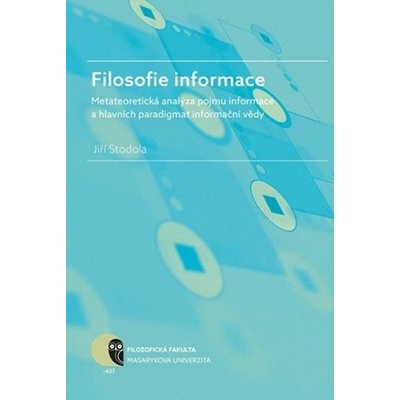 Filosofie informace - Stodola Jiří